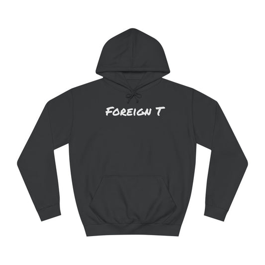 Foreign T Hoodie