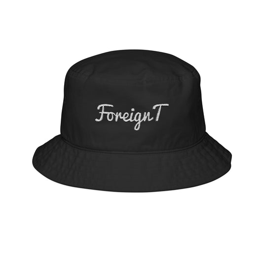 Foreign T Brand -  Bucket Hat (Embroidery)